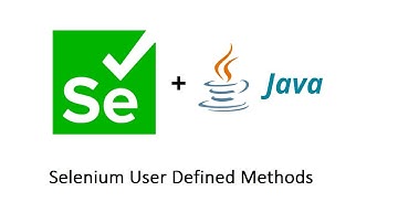 Selenium Training || User Defined Methods in WebDriver