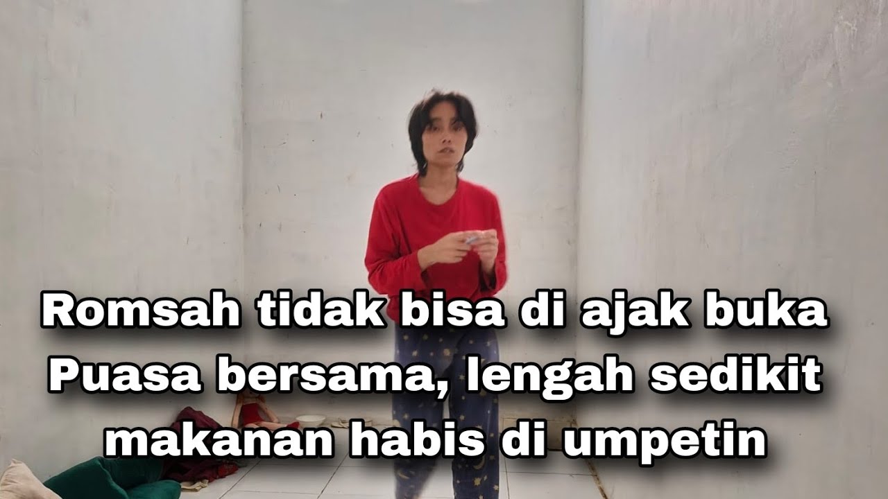 Romsah mau ngambil makan buat berbuka puasa jadi di isolasi #egoadriano #pratiwinoviyanthi #odgj 
