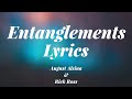 August Alsina & Rick Ross - Entanglements (Lyrics)