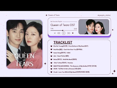 Queen of Tears OST Kdrama Playlist