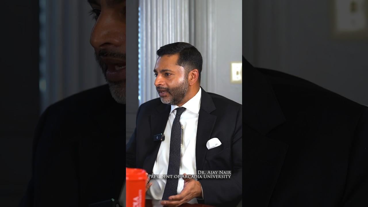 Words of wisdom from Dr. Ajay Nair, President of Arcadia University 🎓 ...