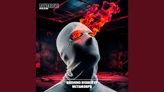 Burning Higher (Original Mix)