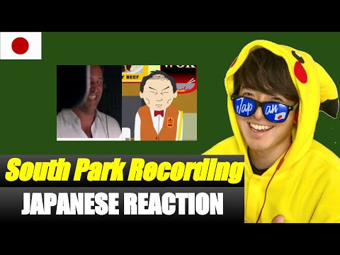 #SouthPark - Japanese Guy Recording [Japanese Reaction 2021]