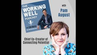 #49 - Navigating the Future of Work through the Power of Potential (with Pam August)