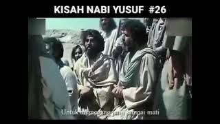 kisah nabi Yusuf as film episode 26