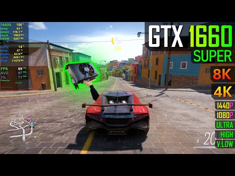 GTX 1660 Super Forza Horizon 5 1080p 1440p 4K And 8K 