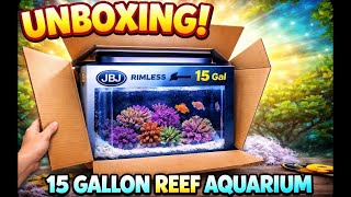 Unboxing My JBJ (AIO) 15 Gallon Rimless Aquarium | Nano Reef Tank