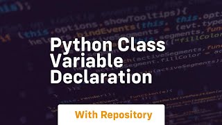 Celebrity python class variable declaration Net Worth