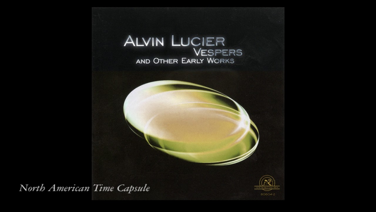 upload music to spotify North American Time Capsule (Alvin Lucier)