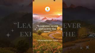 Keep Learning, Keep Growing 📚 | Leonardo da Vinci Quote