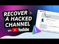 HOW TO RECOVER A HACKED YOUTUBE CHANNEL (FULL 2025 RECOVERY GUIDE)