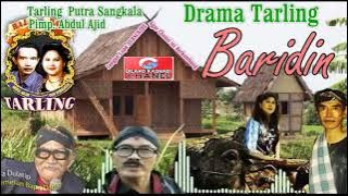 Drama Tarling II  BARIDIN II Putra Sangkala II