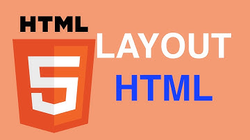 Bài 22: Bố trí nội dung trang LAYOUT HTML | Tự học HTML | HTML Layout Element