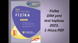 Fizika Di̇m Yeni Test Toplusu 20231-Hissəpdf