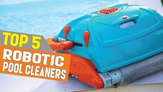 ✅ Best Robotic Pool Cleaner 2019 - Top 5 Robotic Pool Cleaner (Buying Guide).