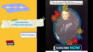 PMC Portfolio||Introduction To Maria Montessori||20 Days Workshop(1st Position)PMC Portfolio Part 1