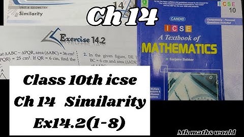 Class 10th icse maths Ch 14 Similarity Ex 14.2(1-8)