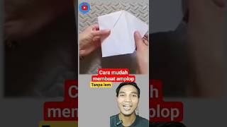 Cara Membuat Amplop Dari Kertas Hvs