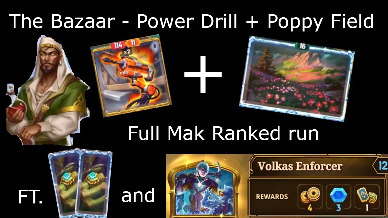 Poppyfield + Power Drill? Yes! - The Bazaar - Full Mak Ranked run