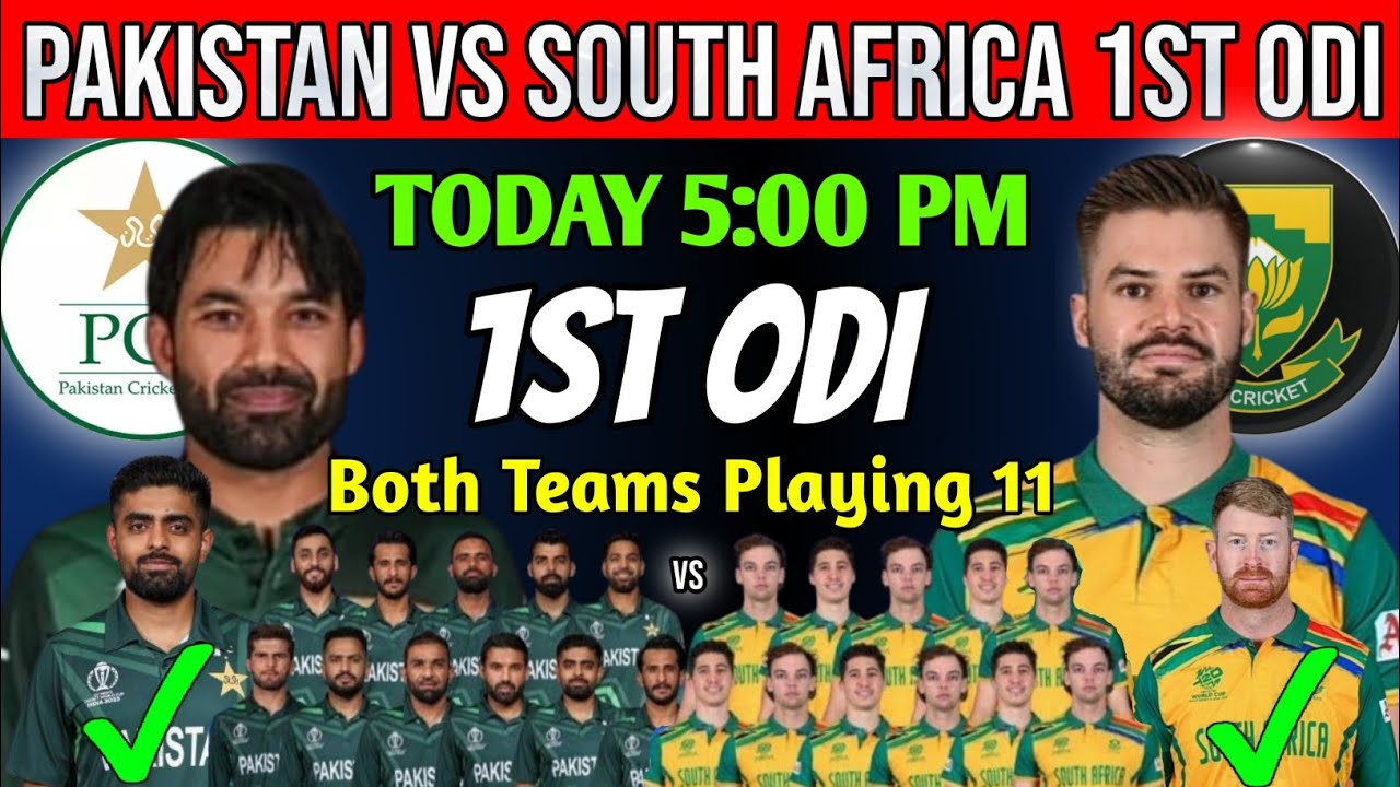 Pakistan Vs South Africa 1st Odi Match 2024 | Pakistan Vs South Africa ...