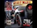 Messy marv ft d lo j mo and j stalin  in my bloodline