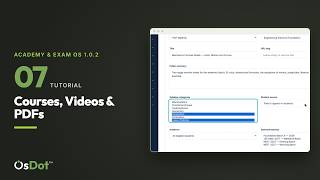 Courses, Lessons, Videos & PDFs | Academy & Exam OS 1.0.2 Tutorial 07