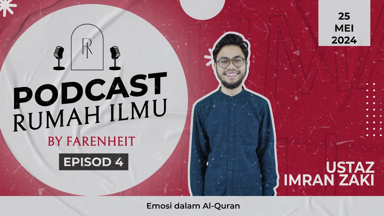 Episod 4 : Emosi dalam Al-Quran