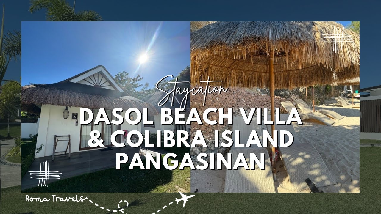Dasol Beach Villa, Dasol Pangasinan | Rates, Activities & Room Tour | ROMA