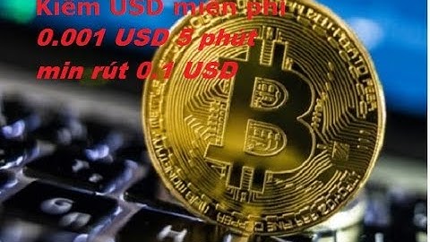 Kiếm 0.001USD 5phut| min rút 0.1 USD ví payeer,faucetpay,perfemoney