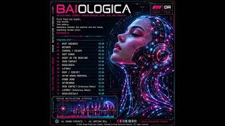 BAIOLOGICA — FULL ALBUM — an electronic journey through machine, mind, soul and circuits. screenshot 3