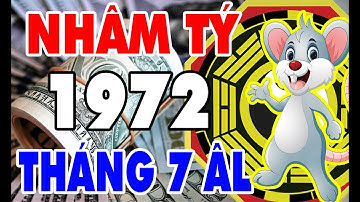 Tử Vi Tuổi Nhâm Tý 1972 Tháng 7 Âm Lịch Chắc Chắn Bùng Lộc, Tiền Tỷ Cầm Tay