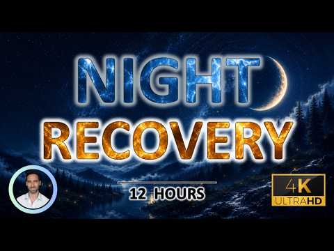 Night Recovery | Overnight Repair for <strong>Burnout</strong>, Overthinking &amp; Mental Fatigue | 12 Hours