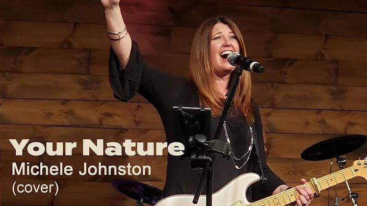 Michele Johnston - Your Nature (Cover)