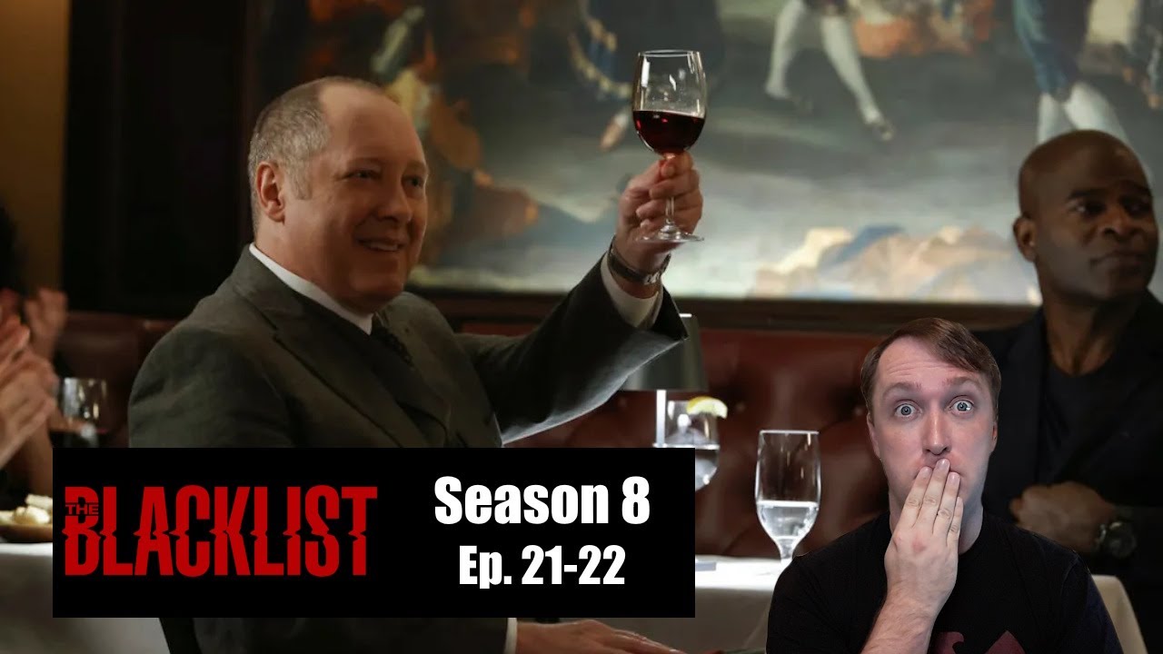 The Blacklist Season 8, Episodes 21-22 review "Nachalo"-"Konets"