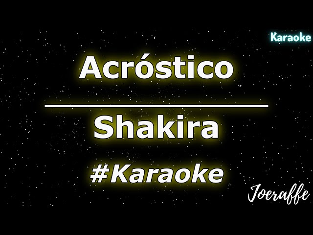 Shakira - Acróstico (Karaoke) class=