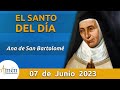 Santo de Hoy 7 de Junio l Ana de San Bartolomé l Amén Comunicaciones