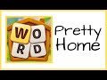 Pretty home  words  design level 116
