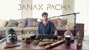 Janax Pacha - Sunrise Yoga Dance (Live Set) {Organic Downtempo | Folktronica}