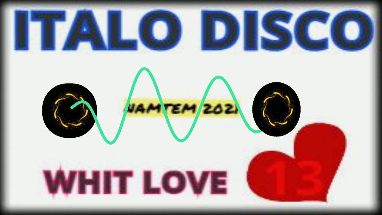 MIX ITALO DISCO 66 EL LOCO FETA 2021