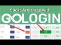 Sport arbitrage how to avoid getting bannedrestricted using gologin