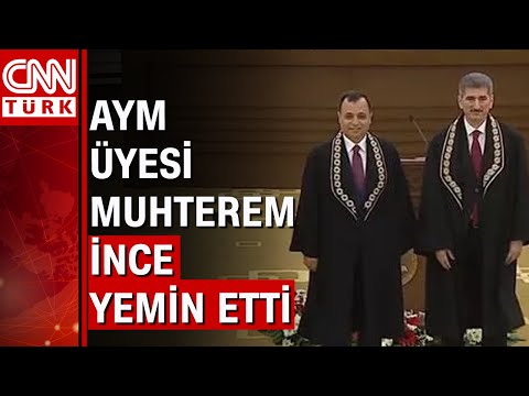 Anayasa Mahkemesi'nin yeni üyesi Muhterem İnce yemin etti