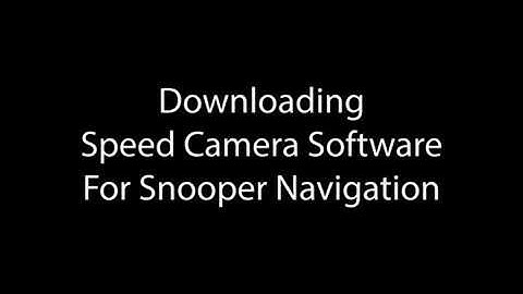 Speed camera download software for Snooper Navigation