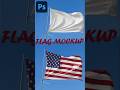 Country Flag Mockup Design Tutorial – Photoshop Professional Techniques #shortsvideo #shorts