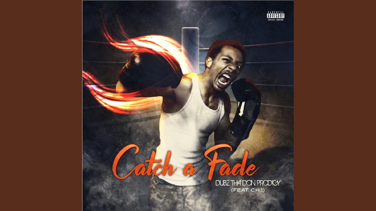 Catch a Fade (feat. Ch.1) YouTube