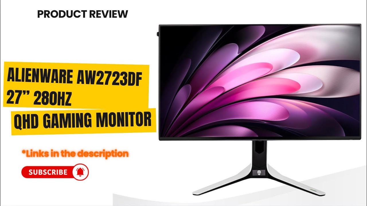 Alienware AW2723DF 27” 280Hz QHD Gaming Monitor Review