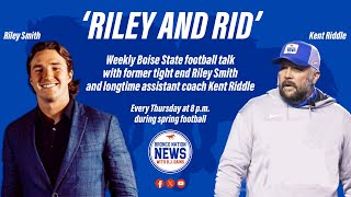 Riley and Rid, Episode 6: Former Boise State WR Billy Bowens joins Riley Smith and Kent Riddle