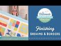 Learn How to Make a Quilt - Finishing your Quilt Top | Fat Quarter Shop