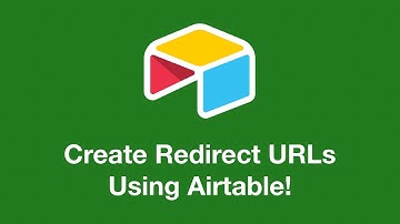 Create and Manage Redirect URLs Directory in Airtable using miniExtensions (2020 version)