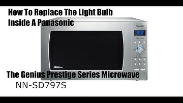 Panasonic NN-SD797S The Genius Prestige Microwave Bulb Replacement