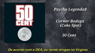50 Cent - Corner Bodega (Coke Spot) (Legendado)